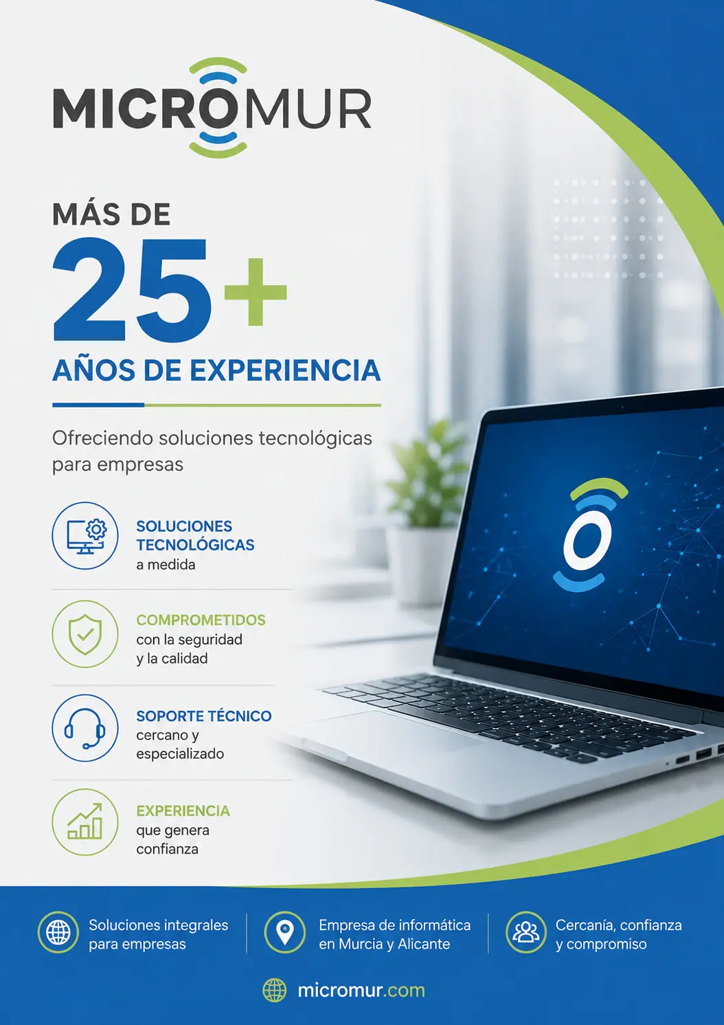 25 Años experiencia 25 Años experiencia